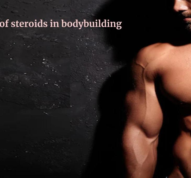 Effects of steroids in bodybuilding